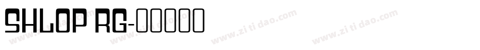 shlop rg字体转换